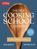 New Cooking School Cookbook Fundamentals