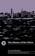 Belt Revivals||||The Shame of the Cities