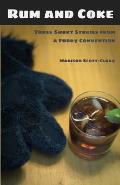 Rum and Coke: Three Short Stories from a Furry Convention