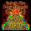 Ember The Baby Phoenix