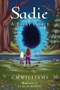 Sadie: A Fairy's Tale