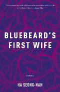 Bluebeards First Wife