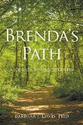 Brenda's Path: A Journey to Self-Discovery