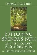 Exploring Brenda's Path and Her Journey to Self-Discovery: A Guide for Discussion Leaders