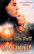 Since We Fell: A Second Chance Romance