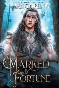 Marked by Fortune: Dystopian Urban Fantasy