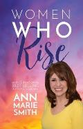 Women Who Rise- Ann Marie Smith