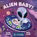 Alien Baby A Hazy Dell Flap Book