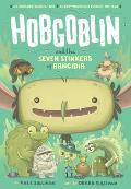 Hobgoblin & the Seven Stinkers of Rancidia