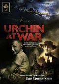Urchin at War: The Tale of a Leipzig Rascal and His Lutheran Granny Under Bombs in Nazi Germany