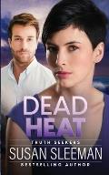 Dead Heat: Truth Seekers - Book 4