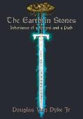 The Earthrin Stones Book 1 of 3: Inheritance of a Sword and a Path