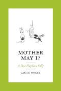 Mother May I?: A Post-Floydian Folly