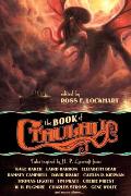 Book of Cthulhu Tales Inspired by H P Lovecraft