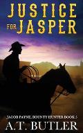 Justice for Jasper: A Western Novella