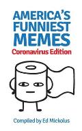 America's Funniest Memes: Coronavirus Edition