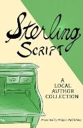 Sterling Script: A Local Author Collection