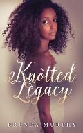 Knotted Legacy