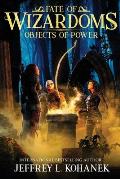 Wizardoms: Objects of Power