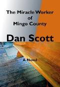 The Miracle Worker of Mingo County