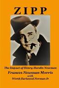 Zipp: The Impact of Henry Hardin Newman