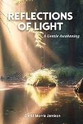 Reflections of Light: A Gentle Awakening