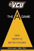 VCU The A Game: Nine Steps to Better Grades