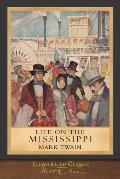 Life on the Mississippi Illustrated Classic