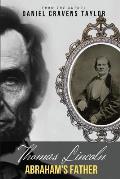 Thomas Lincoln: Abraham's Father