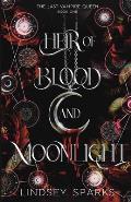 Heir of Blood and Moonlight: Why Choose Paranormal Romance