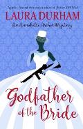 Godfather of the Bride: A Novella