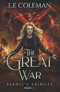 The Great War (Isabel's Bridges Book 3)