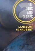 Of Gods and Globes II: A Cosmic Anthology