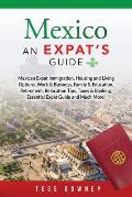 Mexico: An Expat's Guide