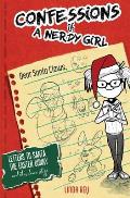 Letters To Santa, The Easter Bunny, And Other Lame Stuff: Diary #4 (Confessions of a Nerdy Girl Diary Series)