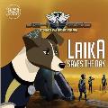 Laika Saves the Day: LightSpeed Pioneers