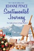 Sentimental Journey [Large Print]: The Cabin of Love & Magic