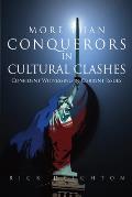 More Than Conquerors in Cultural Clashes: Confident Witnessing in Current Issues