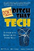 Don't Ditch That Tech: Differentiated Instruction in a Digital World