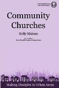 Community Churches: Making Disciples in Urban Areas