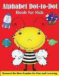 Alphabet Dot-to-Dot Book for Kids