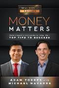 Money Matters: World's Leading Entrepreneurs Reveal Their Top Tips to Success (Vol.1 - Edition 5)