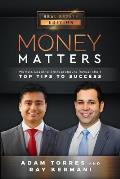 Money Matters: World's Leading Entrepreneurs Reveal Their Top Tips to Success (Vol.1 - Edition 8)