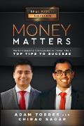 Money Matters: World's Leading Entrepreneurs Reveal Their Top Tips to Success (Vol.1 - Edition 2)