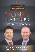 Money Matters: World's Leading Entrepreneurs Reveal Their Top Tips To Success (Vol.2 - Edition 2)