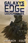Legionnaire Galaxys Edge Book 1
