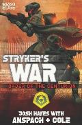 Stryker's War: A Galaxy's Edge Stand Alone Novel