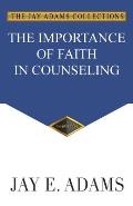 The Importance of Faith in Counseling