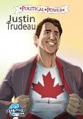 Political Power: Justin Trudeau