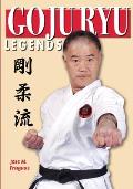 Goju Ryu Legends